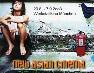 New Asian Cinema Festival im MÃ¼nchner Werkstattkino